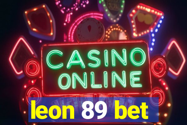 leon 89 bet